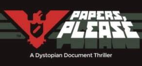 Review: Papers, Please – How A Game About Rubber Stamping is “Borderline Radical”