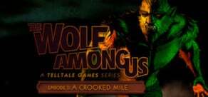Review: The Wolf Among Us, Episode 3 – A Crooked Mile