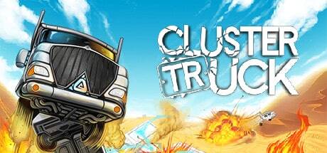 Review – Clustertruck – A Fast-Paced Trapformer