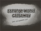 Strange World: Castaway – A Free Game for Windows – Indie Game Review