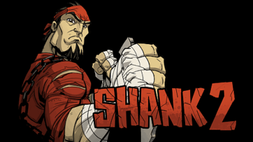 Shank 2 - Klei Entertainment