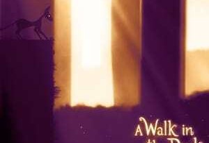 A Walk In the Dark - banner 300x250