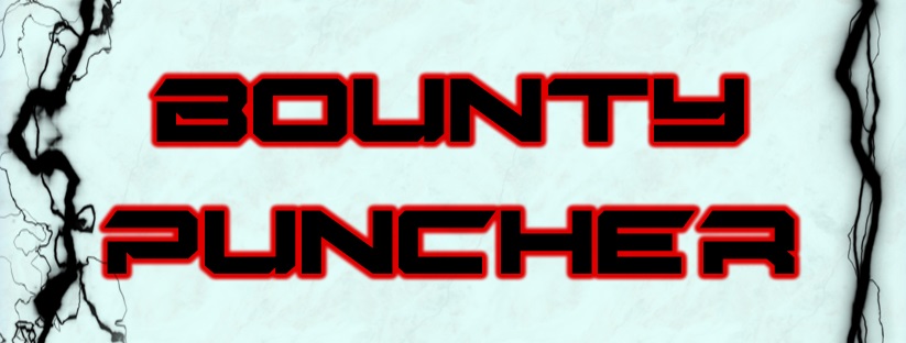 Review: Bounty Puncher – Enter The Fist