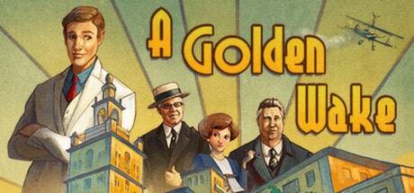 Review: A Golden Wake by Wadjet Eye Games