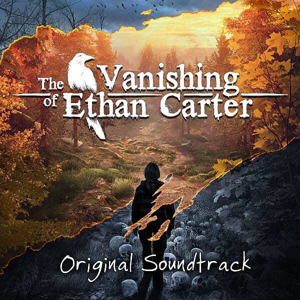 The Vanishing Of Ethan Carter - OST Cover