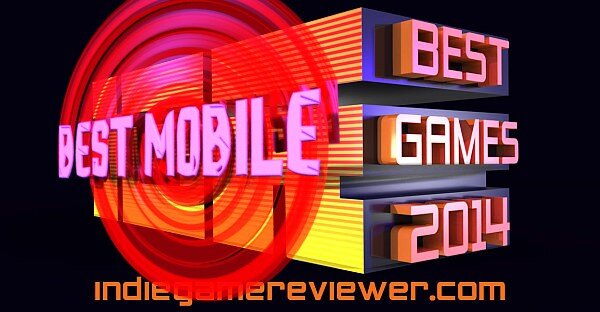IGR’s Top 10 Indie Mobile Games of 2014 – iOS & Android