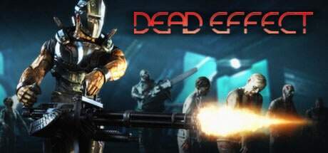 Best Online Shooting Games for Android Mobile: Dead Effect 2