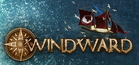 Review: Windward – Encircling Adventure on the High Seas