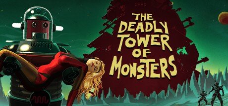The Deadly Tower of Monsters – An Indie Game Review