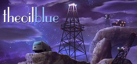 The Oil Blue: Steam Legacy Edition – An Indie Game Review