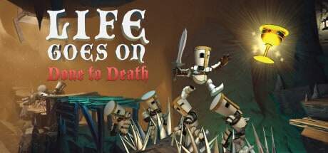 Review – Life Goes On: Done to Death
