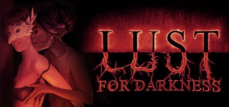 Lust for Darkness Review – Lust for a Silver Lining