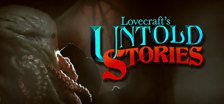 Lovecraft’s Untold Stories – Necronomicon and On