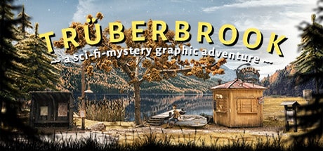 Trüberbrook Review – A Photogrammetry-and-Click Adventure