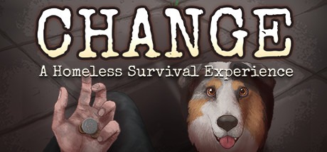 CHANGE: A Homeless Survival Experience Review – IndieCade Impressions