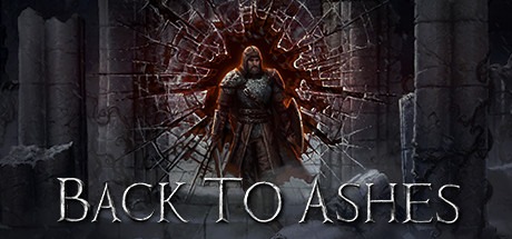 Back to Ashes Preview – Smiting and Smoldering (Early Access)