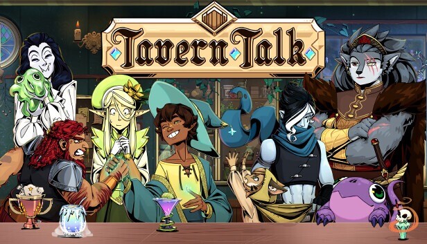 Tavern Talk Review – Stay a While, and Listen